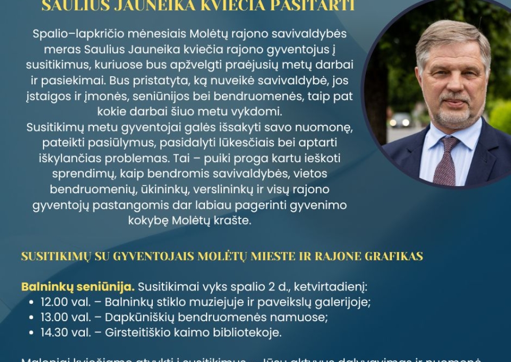 Molėtų rajono meras Saulius Jauneika kviečia gyventojus į susitikimus - lankysis Balninkų seniūnijoje